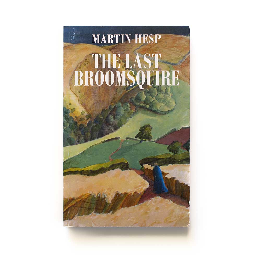 The Last Broomsquire by Martin Hesp