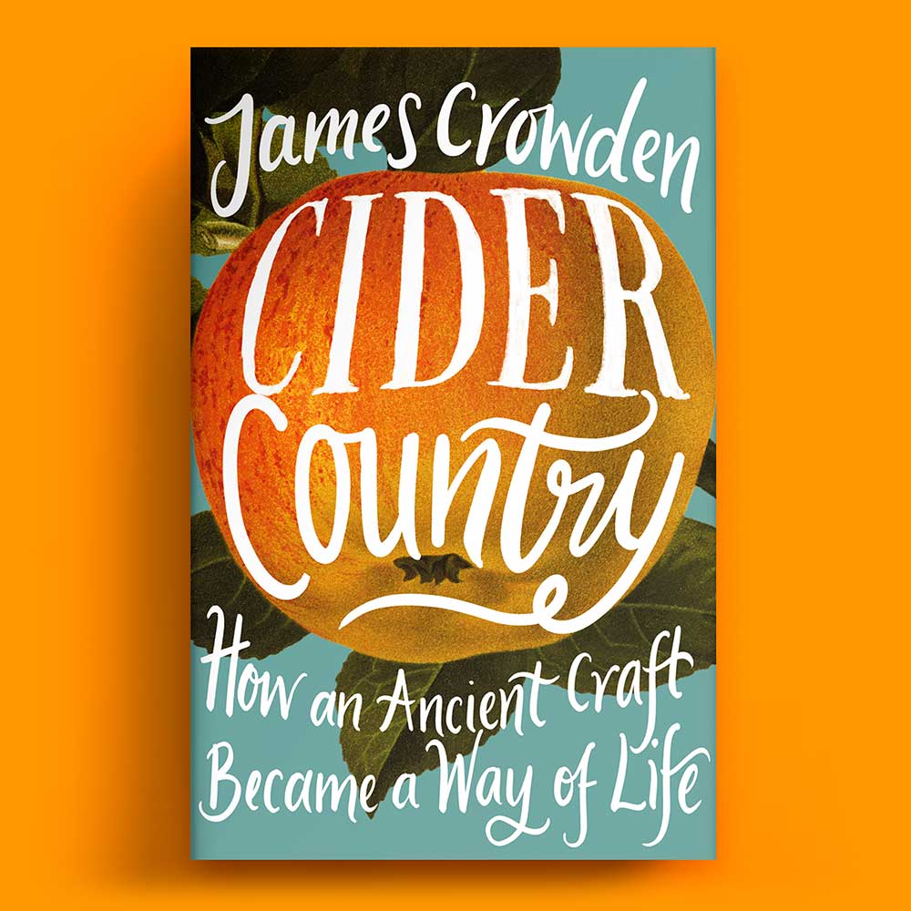 Cider Country by James Crowden